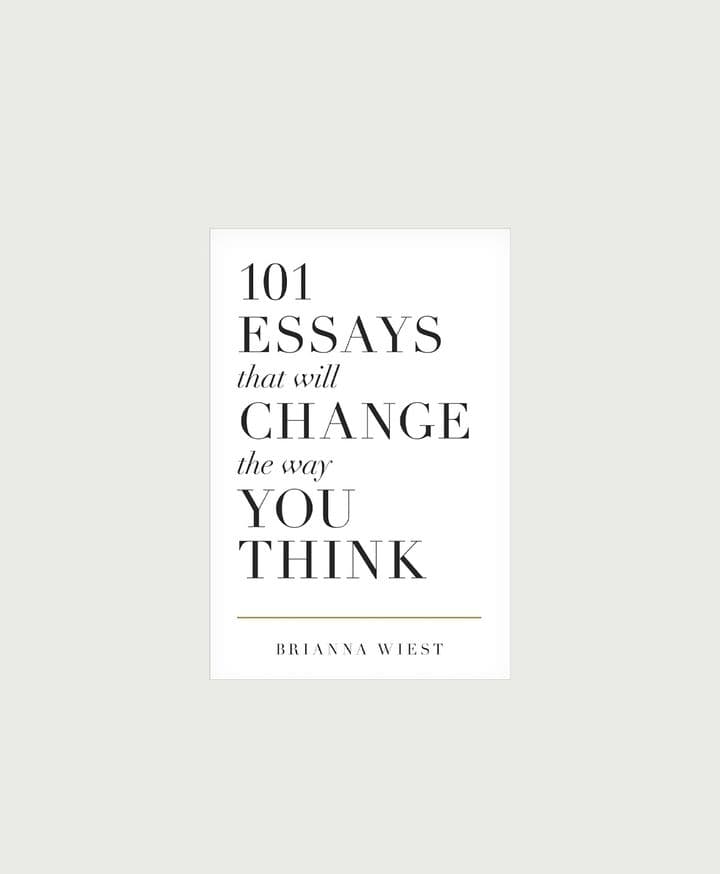 101 Essays by Brianna Wiest